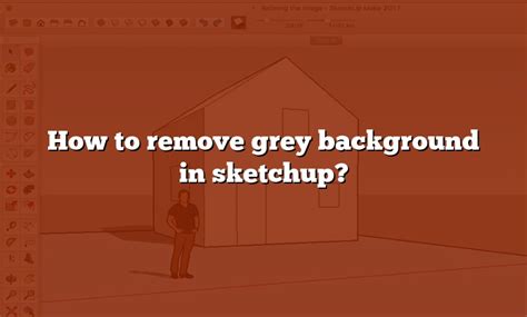 sketchup remove background.